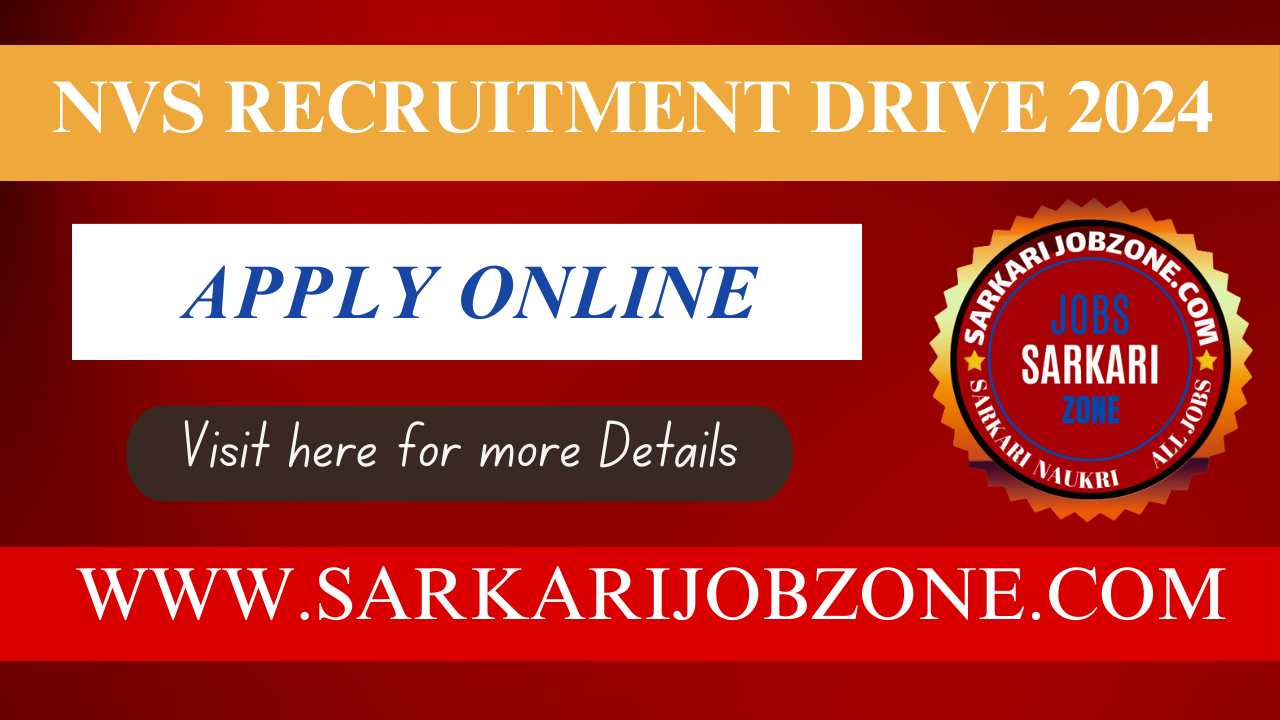 NVS Recruitment Drive 2024