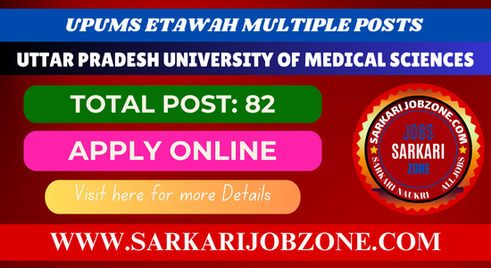 UPUMS Etawah Multiple Posts Recruitment 2024